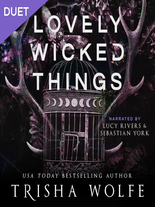 Title details for Lovely Wicked Things by Trisha Wolfe - Wait list